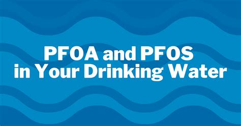 pfoa in drinking water